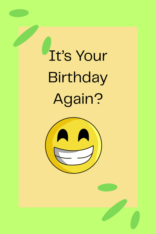 Birthday Humor Card